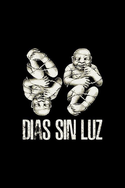 Días sin luz
