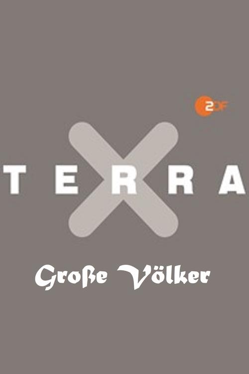 Terra X: Große Völker