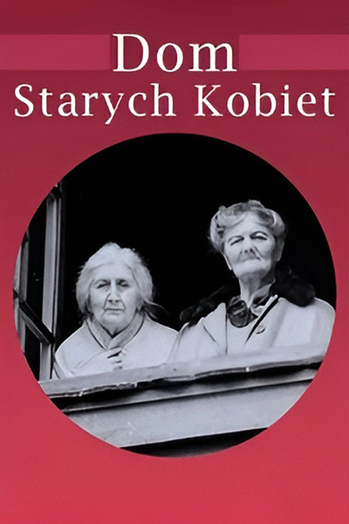 Dom starych kobiet