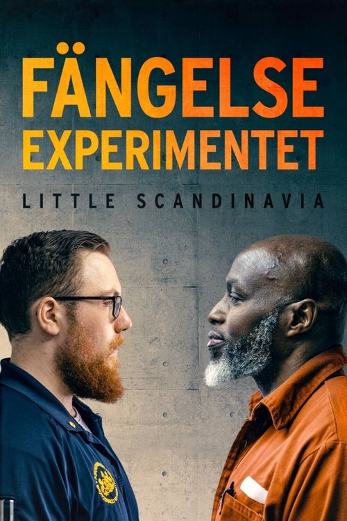 Fängelseexperimentet Little Scandinavia
