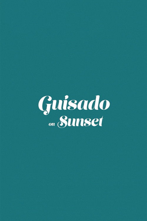Guisado on Sunset