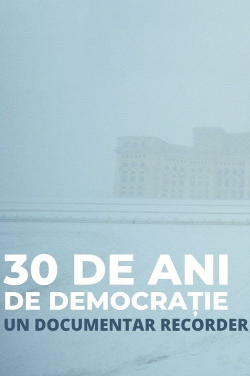30 de ani de democrație