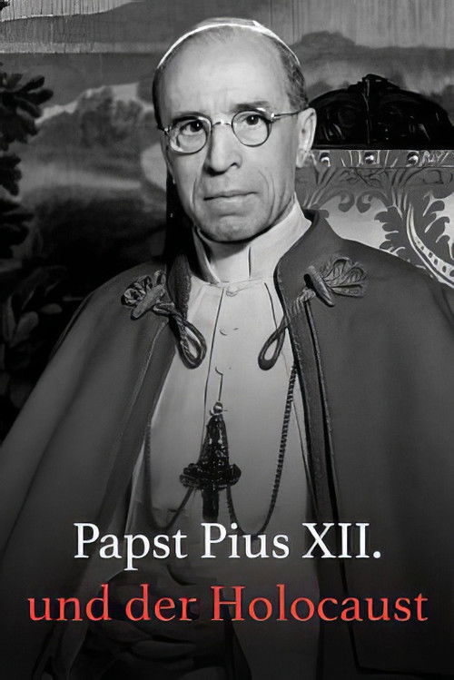 Papst Pius XII. und der Holocaust