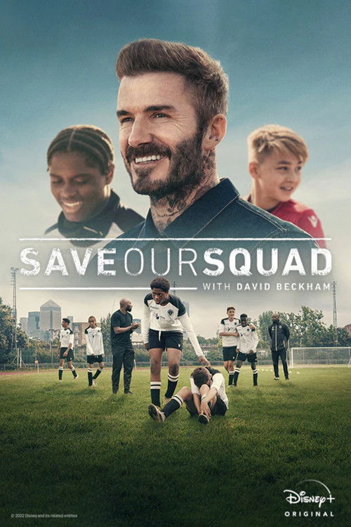 Save Our Squad with David Beckham