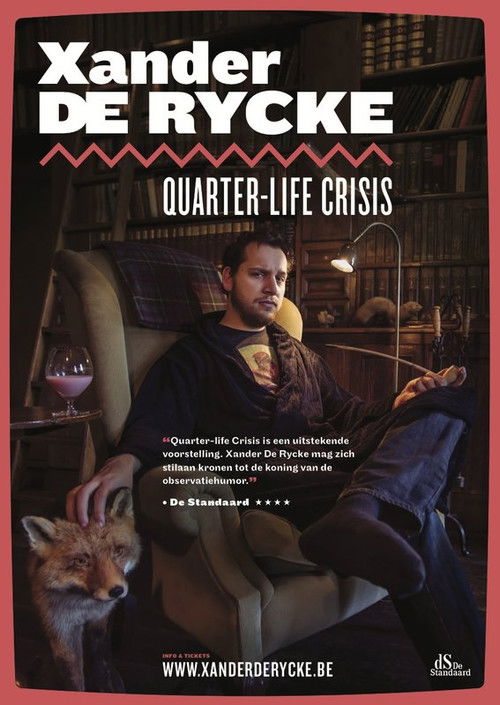 Xander De Rycke: Quarter-Life Crisis