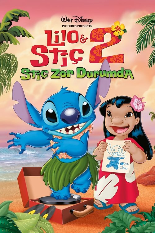 Lilo ve Stiç 2: Stiç Zor Durumda